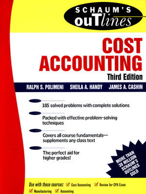 cover image of Schaum's Outline of Cost Accounting, 3rd, Including 185 Solved Problems